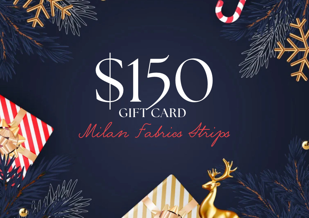 Milan Fabrics strips GIFT CARD
